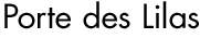 Porte des Lilas